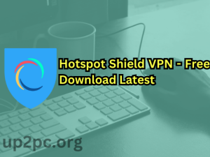 Hotspot Shield VPN