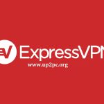 Express VPN 10.12.0 Crack + Activation Code Free Download [Latest] up2pc.org